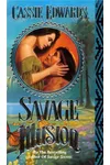 Savage Illusion