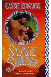 Savage Sunrise