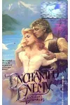 Enchanted Enemy