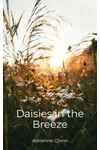 Daisies in the Breeze of Haiku and Tanka