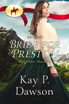 Bride for Preston