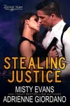 Stealing Justice