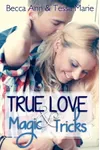 True Love and Magic Tricks