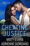 Cheating Justice