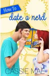 How to Date a Nerd