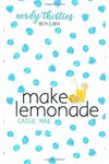 Make Lemonade