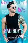 Bad Boy's Convenient Wife