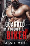 Guarded by a Broody Biker