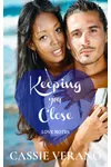 Keeping You Close