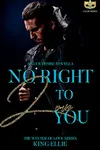 No Right To Love You