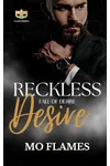 Reckless Desire