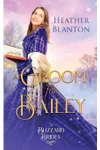 A Groom for Bailey: