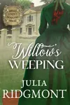 Willow's Weeping