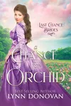 A Chance for Orchid