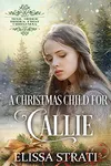 A Christmas Child for Callie