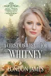 A Christmas Wreath for Whitney
