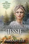A Christmas Journey for Jessie