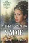 A Christmas Snow for Sadie