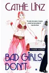 Bad Girls Don't