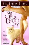Big Girls Don't Cry