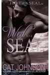 Wed to a SEAL