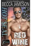Hot SEAL, Red Wine