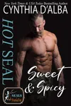 Hot SEAL, Sweet and Spicy