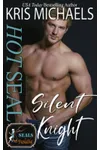 Hot SEAL, Silent Knight