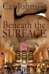 Beneath the Surface