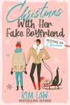 Christmas With Her Fake Boyfriend