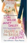 Happy is the Bride