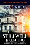 The Stillwell Haunting