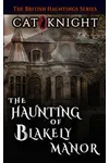 The Haunting of Blakely Manor
