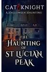 The Haunting of St Lucian Peak
