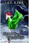 Demons in Disguise