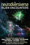 The Neurodiversiverse: Alien Encounters