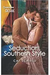Seduction, Southern Style