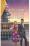 The Trouble with Love and Hate