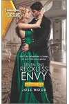 Reckless Envy