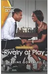 Rivalry at Play