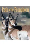 Path of the Pronghorn