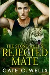 The Stone Wolf's Rejected Mate