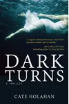 Dark Turns