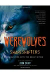 Werewolves and Shape Shifters: Encounters with the Beasts Within