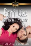 Don't Kiss the Heartbreaker