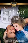 Don't Kiss in Detention