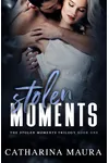 Stolen Moments