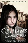 The Orphan's Disgrace