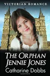 The Orphan Jennie Jones