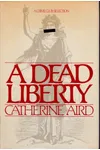 A Dead Liberty